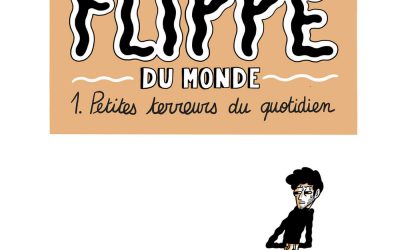 L’Homme le plus flippé du monde (Grosjean)